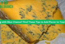 Cooking with Blue Cheese? Find These Tips to Add Flavor to Your Dishes