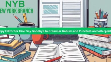 Copy Editor for Hire: Say Goodbye to Grammar Goblins and Punctuation Poltergeists!
