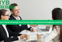 The Complex World of Background Checks: Best Practices for Employers and Individuals