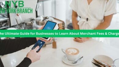 The Ultimate Guide for Businesses to Learn About Merchant Fees & Charges